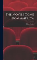 The Movies Come From America
