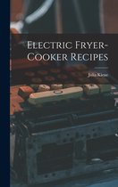 Electric Fryer-cooker Recipes