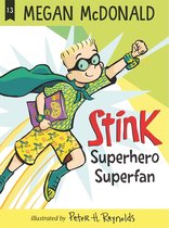 Stink- Stink: Superhero Superfan