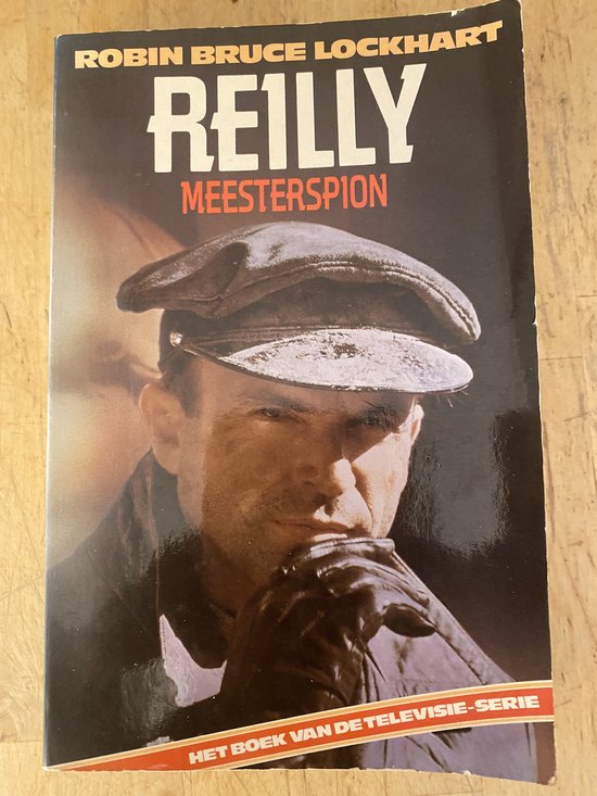 Omslag van Reilly meesterspion door Robin Bruce Lockhart