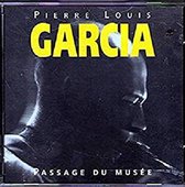 Pierre-Louis Garcia - Passage Du Musée (CD)