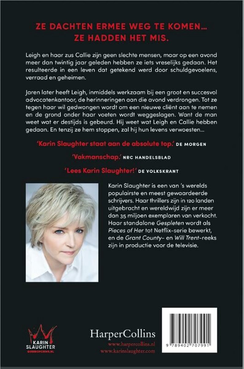 Boekomslag met achtergrondfoto van Karin Slaughter. Tekst: 'Ze dachten ermee weg te komen... Ze hadden me mis.'