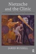 Nietzsche and the Clinic