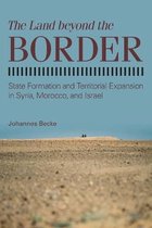 SUNY series in Comparative Politics-The Land beyond the Border