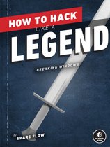 How to Hack Like a Legend