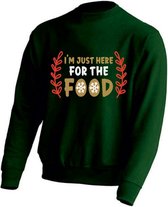 DAMES Kerst sweater -  I'M JUST HERE FOR THE FOOD - kersttrui - GROEN - large -Unisex