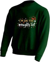 DAMES Kerst sweater -  I'M ON THE NAUGTHY LIST - kersttrui - GROEN - large -Unisex
