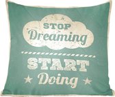 Sierkussens - Kussen - Motiverende quote Stop dreaming, start doing op een blauw papier - 40x40 cm - Kussen van katoen