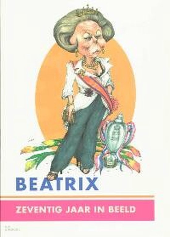 Cover van het boek 'Beatrix, zeventig jaar in beeld' van C. Nix en Bram Kempers