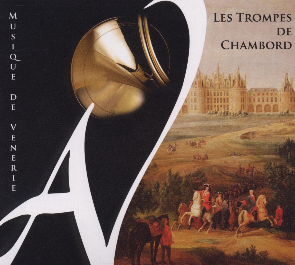 Various Artists - Les Trompes De Chambord, Musique De Vènerie (CD)
