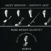 Robi Weber Quartet - Jazzy Groove - Groovy Jazz (CD)
