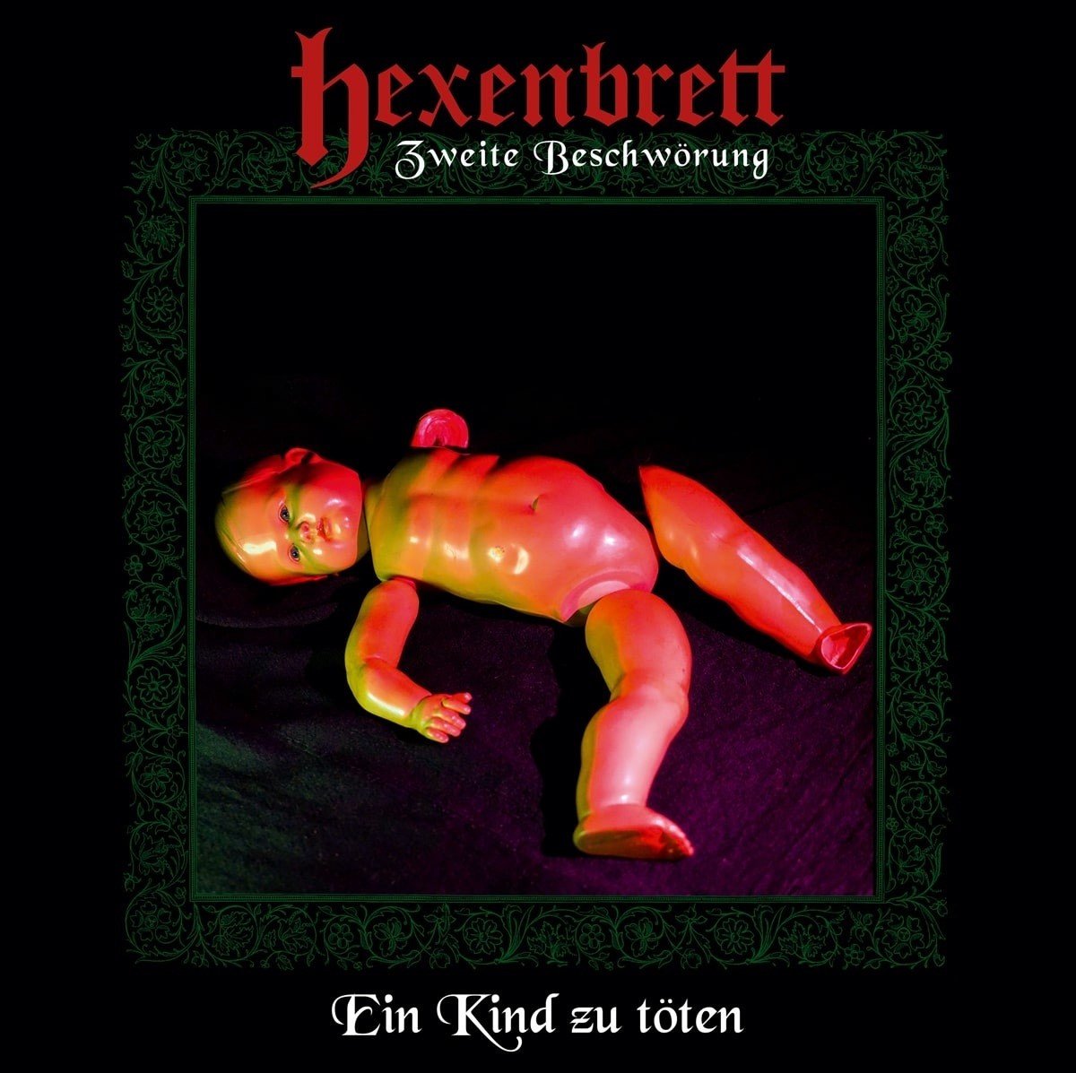 Hexenbrett - Zweite Beschwörung: Ein Kind zu töten (CD)