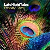 Friendly Fires - Late Night Tales (CD)