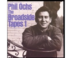 Phil Ochs - The Broadside Tapes 1 (CD)