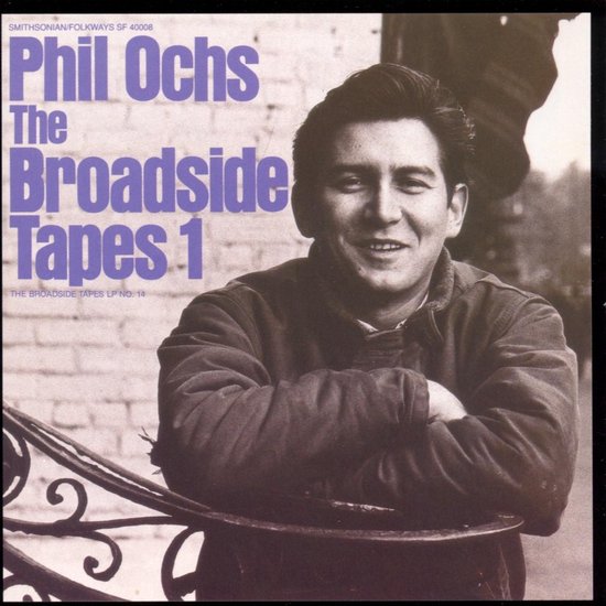 Phil Ochs, The Broadside Tapes 1, met op paarse letters, met een foto van Phil Ochs.