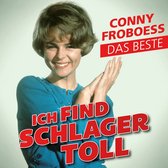 Conny Froboess - Ich Find Schlager Toll Das Beste (CD)