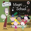 Ben & Hollys Little Kingdom Magic School