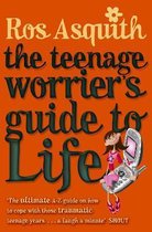 Teenage Worrier3- Teenage Worrier's Guide To Life
