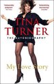 Tina Turner My Love Story Official Aut