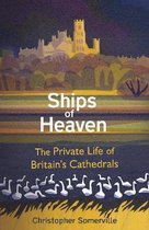 Ships Of Heaven