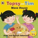 Topsy & Tim Move House