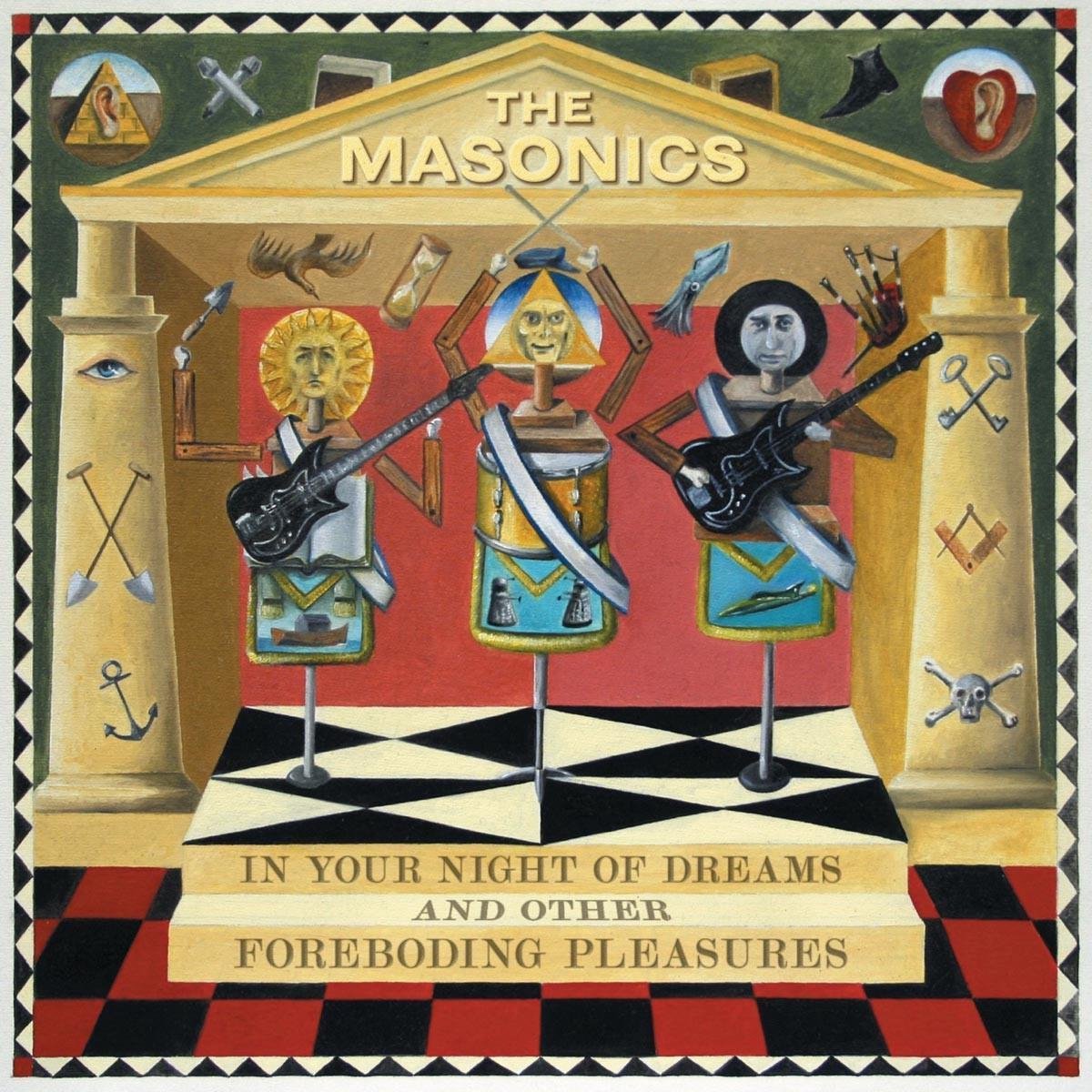 The Masonics - In Your Night Of Dreams And Other Foreboding Pleasures (CD)
