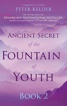 Ancient Secret Of Fountain Of Youth Bk 2