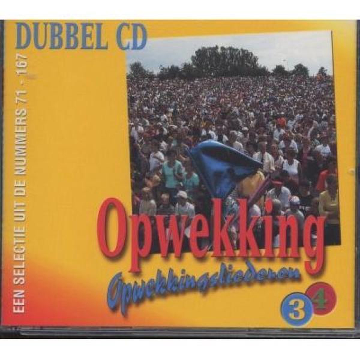 Opwekkingsliederen 3&4