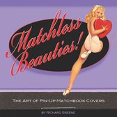 Matchless Beauties