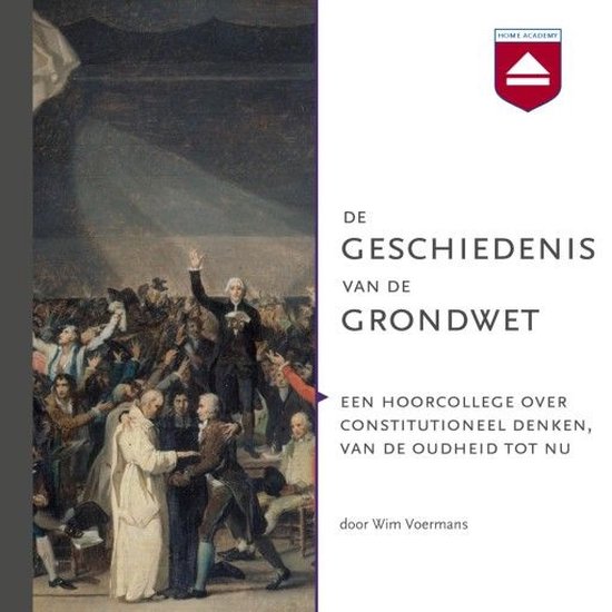 De geschiedenis van de grondwet, Wim Voermans 9789085302261 Boeken bol De geschiedenis van de grondwet, Wim Voermans 9789085302261 Boeken bol