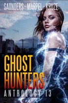 Ghost Hunter Mystery Parable Anthology - Ghost Hunters Anthology 13