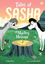 Tales of Sasha - Tales of Sasha 10: A Mystery Message