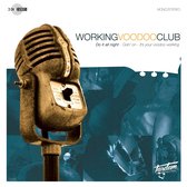 Working Voodoo Club - Do It All Night/Goin On/It's Your Voodoo (7" Vinyl Single)