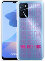 Oppo A54s Hoesje You Got This - Designed by Cazy
