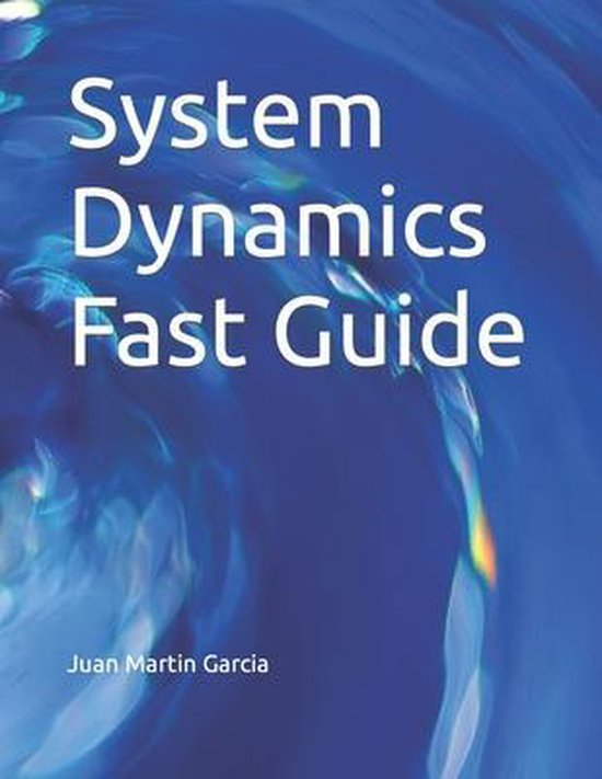 System Dynamics Fast Guide 9781724126535 Boeken