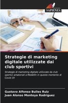 Strategie di marketing digitale utilizzate dai club sportivi