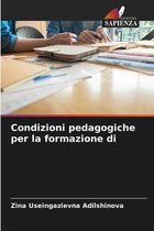 Condizioni pedagogiche per la formazione di