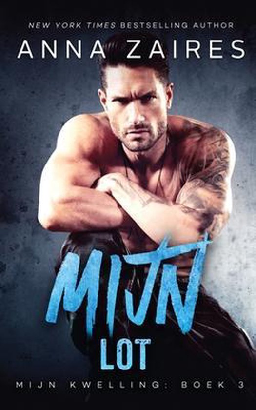 Mijn lot (Mijn Kwelling Book 3) - cover