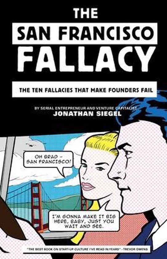 The San Francisco Fallacy - cover