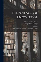 The Science of Knowledge