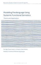 Modelling Paralanguage Using Systemic Functional Semiotics