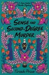 Jane Austen Murder Mysteries 2 - Sense and Second-Degree Murder