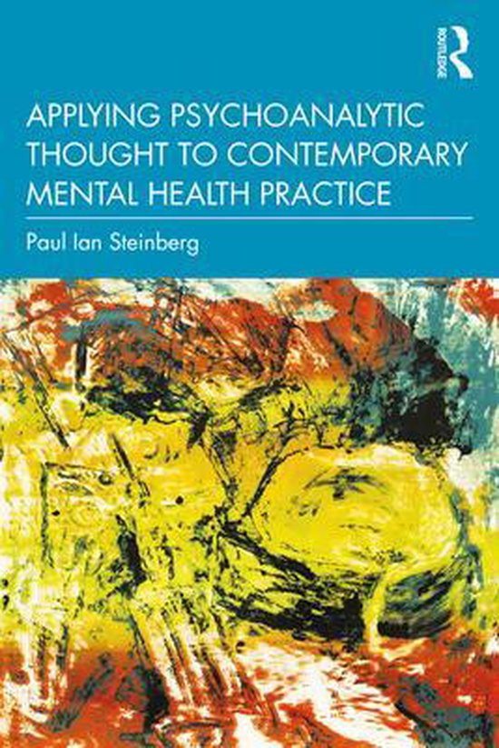 Applying Psychoanalytic Thought to Contemporary Mental Healt ... - cover