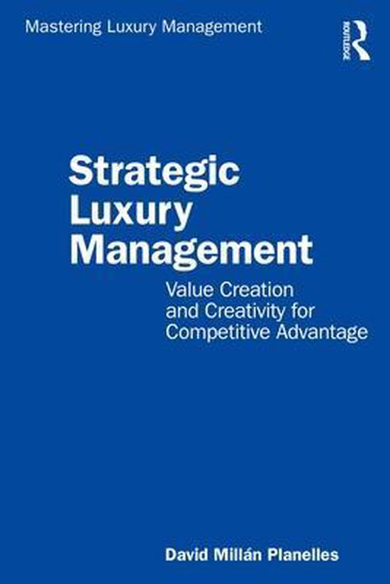 Mastering Luxury Management - Strategic Luxury Management - cover