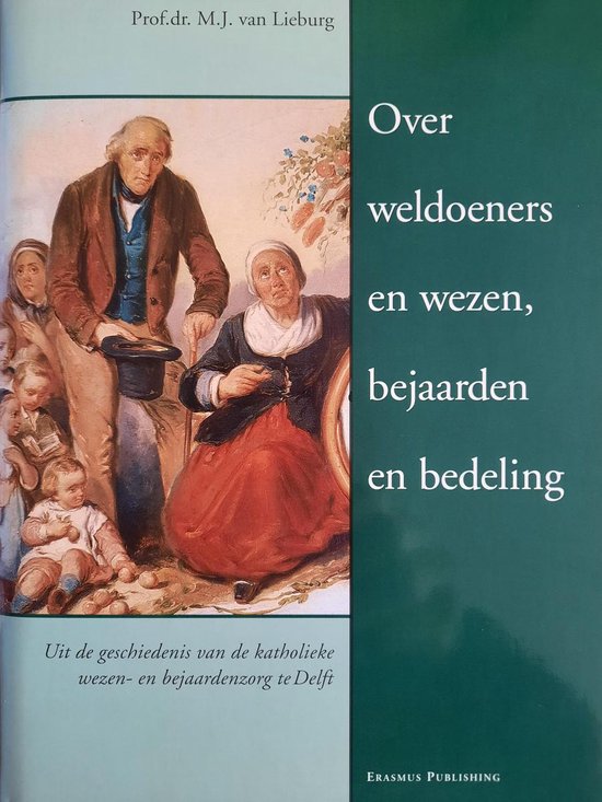 Over weldoeners en wezen, bejaarden en bedeling - cover