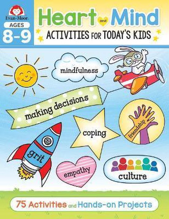 Heart and Mind Activities for Today's Kids Heart and Mind Activities