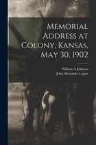 Memorial Address at Colony, Kansas, May 30, 1902