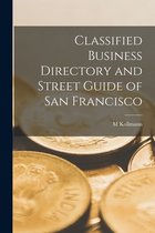 Classified Business Directory and Street Guide of San Francisco