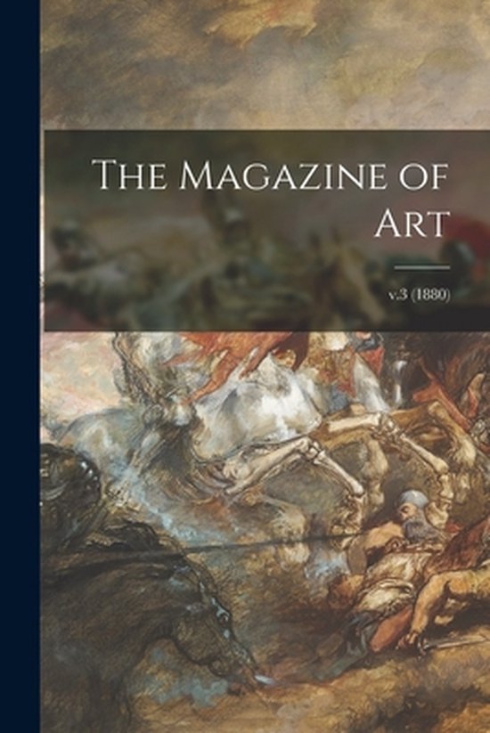 The Magazine of Art; v.3 (1880)