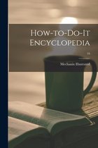 How-to-do-it Encyclopedia; 16